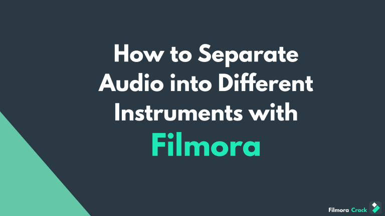 How to Separate Audio into Different Instruments with Filmora