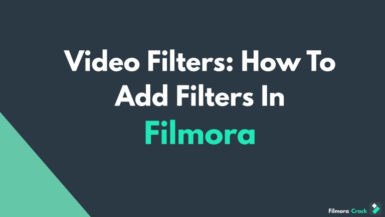 How To Add Filters In Filmora