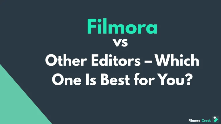 Filmora vs Other Editors